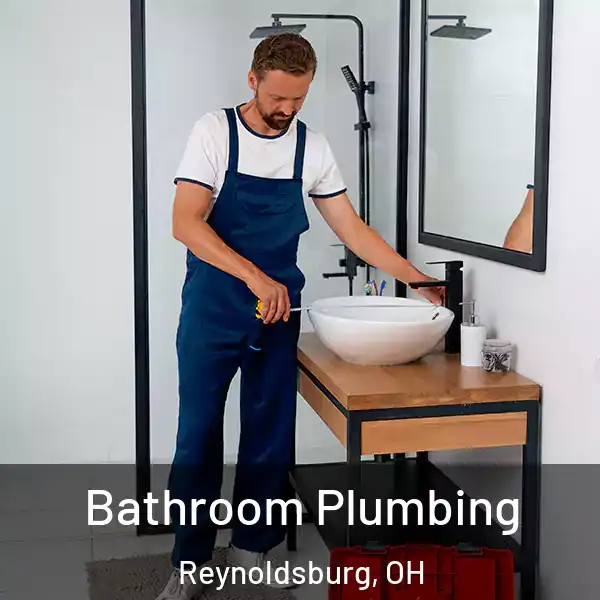  Bathroom Plumbing Reynoldsburg, OH