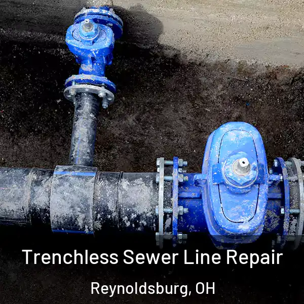  Trenchless Sewer Line Repair Reynoldsburg, OH