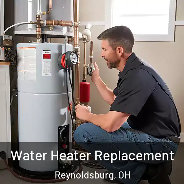  Water Heater Replacement Reynoldsburg, OH
